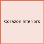 Corazón Interiors